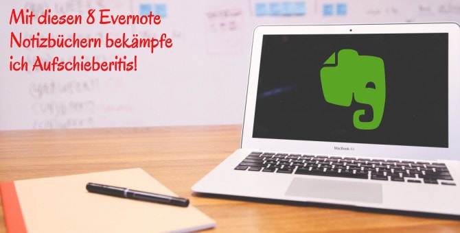 Aufschieberitis Evernote